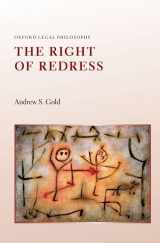 9780192866127-0192866125-The Right of Redress (Oxford Legal Philosophy)