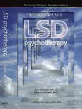 9780979862205-0979862205-LSD Psychotherapy (4th Edition): The Healing Potential of Psychedelic Medicine