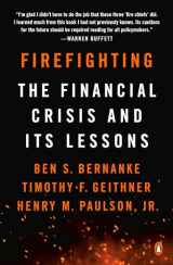 9780143134480-0143134485-Firefighting: The Financial Crisis and Its Lessons