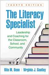 9781462544608-1462544606-The Literacy Specialist: Leadership and Coaching for the Classroom, School, and Community
