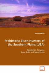 9783639124644-3639124642-Prehistoric Bison Hunters of the Southern Plains (USA): Grasslands, Canyons, Bone Beds, and Spear Points