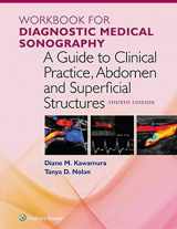 9781496380579-1496380576-Workbook for a Guide to Clinical Practice, Abdomen and Superficial Structures (Diagnostic Medical Sonography Series)
