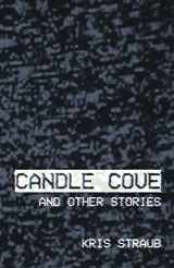 9781519479433-1519479433-Candle Cove and Other Stories