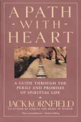 9780553372113-0553372114-A Path with Heart: A Guide Through the Perils and Promises of Spiritual Life