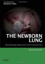 9781416031666-1416031669-The Newborn Lung: Neonatology Questions and Controversies: Expert Consult - Online and Print (Neonatology: Questions & Controversies)