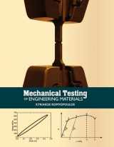9781609279202-1609279204-Mechanical Testing of Engineering Materials