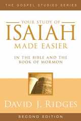 9781599553887-1599553880-Isaiah Made Easier, Second Edition (Gospel Studies Series)