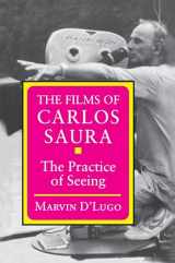 9780691008554-0691008558-The Films of Carlos Saura