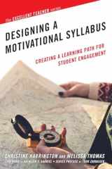 9781620366257-1620366258-Designing a Motivational Syllabus (The Excellent Teacher Series)