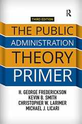 9781138371491-1138371491-The Public Administration Theory Primer