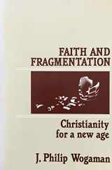 9780800618643-0800618645-Faith and fragmentation: Christianity for a new age