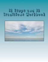 9781514241110-1514241110-12 Steps and 12 Traditions Workbook