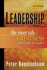9780470913376-0470913371-Leadership, New and Revised: The Inner Side of Greatness, A Philosophy for Leaders