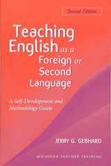 9780472031030-0472031031-Teaching English as a Foreign or Second Language, Second Edition: A Teacher Self-Development and Methodology Guide