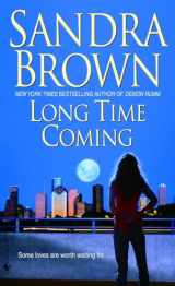 9780553589351-0553589350-Long Time Coming: A Novel