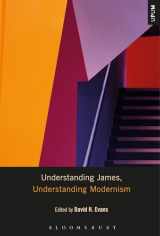 9781501302749-1501302744-Understanding James, Understanding Modernism (Understanding Philosophy, Understanding Modernism)