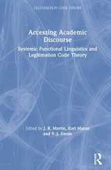 9780367236083-0367236087-Accessing Academic Discourse: Systemic Functional Linguistics and Legitimation Code Theory