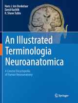 9783030097271-3030097277-An Illustrated Terminologia Neuroanatomica: A Concise Encyclopedia of Human Neuroanatomy