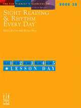 9781569395868-1569395861-Sight Reading & Rhythm Every Day(R), Book 3B (The FJH Pianist's Curriculum, 3B)