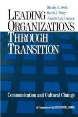 9780761920977-0761920978-Leading Organizations through Transition: Communication and Cultural Change