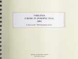 9780740104954-0740104950-Virginia Crime in Perspective 2001: A Statistical View of Crime in the Old Dominion State