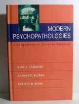 9780830827701-0830827706-Modern Psychopathologies: A Comprehensive Christian Appraisal