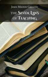 9781720015253-1720015252-The Seven Laws of Teaching