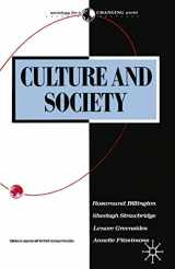 9780333460399-0333460391-Culture and Society: Sociology of Culture (Sociology for a Changing World, 10)