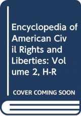 9780313327605-0313327602-Encyclopedia of American Civil Rights and Liberties: Volume 2, H-R