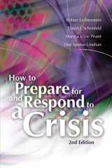 9780871207227-0871207222-How to Prepare for and Respond to a Crisis (2nd Edition)