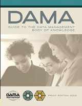 9781935504023-1935504029-The DAMA Guide to the Data Management Body of Knowledge - Print Edition