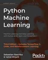 9781789955750-1789955750-Python Machine Learning: Machine Learning and Deep Learning with Python, scikit-learn, and TensorFlow 2