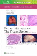 9781975170073-1975170075-Biopsy Interpretation: The Frozen Section: Print + eBook with Multimedia (Biopsy Interpretation Series)
