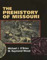 9780826211316-0826211313-The Prehistory of Missouri
