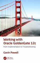 9781138197572-1138197572-Working with Oracle GoldenGate 12c: From Implementation to Troubleshooting