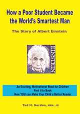 9781097863020-1097863026-How a Poor Student Became the World's Smartest Man: The Story of Albert Einstein