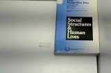 9780803932883-080393288X-Social Structures and Human Lives: Social Change and the Life Course Volume 1 (American Sociological Association Presidential Series)