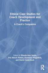 9781032519630-1032519630-Ethical Case Studies for Coach Development and Practice