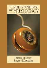 9780321434357-0321434358-Understanding The Presidency (4th Edition)