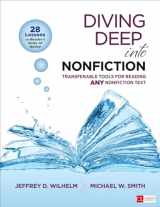 9781483386058-1483386058-Diving Deep Into Nonfiction, Grades 6-12: Transferable Tools for Reading ANY Nonfiction Text (Corwin Literacy)
