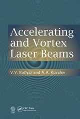 9781032239040-1032239042-Accelerating and Vortex Laser Beams