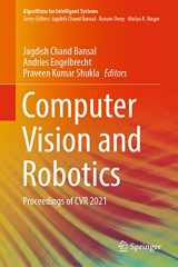 9789811682247-9811682240-Computer Vision and Robotics: Proceedings of CVR 2021 (Algorithms for Intelligent Systems)