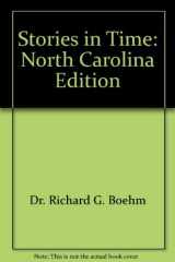 9780153091216-0153091215-Stories in Time: North Carolina Edition