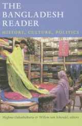 9780822353188-0822353180-The Bangladesh Reader: History, Culture, Politics (The World Readers)