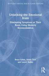 9781032117546-1032117540-Unlocking the Emotional Brain (Routledge Mental Health Classic Editions)