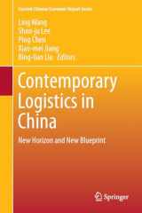 9789811010514-981101051X-Contemporary Logistics in China: New Horizon and New Blueprint (Current Chinese Economic Report Series)