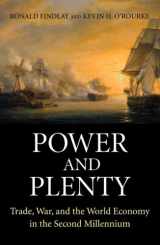 9780691118543-069111854X-Power and Plenty: Trade, War, and the World Economy in the Second Millennium (The Princeton Economic History of the Western World, 30)