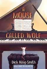 9780375800665-0375800662-A Mouse Called Wolf