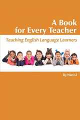9781681230504-168123050X-A Book For Every Teacher: Teaching English Language Learners (NA)