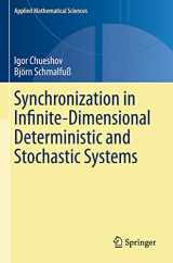 9783030470937-3030470938-Synchronization in Infinite-Dimensional Deterministic and Stochastic Systems (Applied Mathematical Sciences)